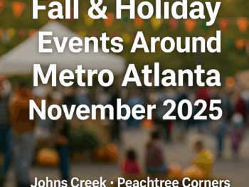 Fall & Holiday Events Metro Atlanta Nov 2025